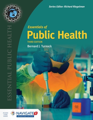 Essentials of Public Health - Turnock, Bernard J, M.D.