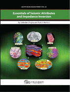 Essentials of Seismic Attributes and Impedance Inversion