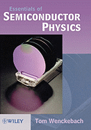 Essentials of Semiconductor Physics