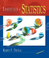 Essentials of Statistics - Triola, Mario F