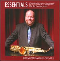 Essentials - Kenneth Fischer (saxophone); Martha Thomas (piano)