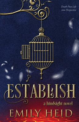 Establish: A Hindsight Novel - Heid, Emily