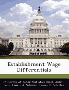 Establishment Wage Differentials