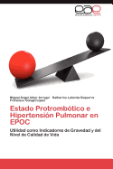 Estado Protrombotico E Hipertension Pulmonar En Epoc