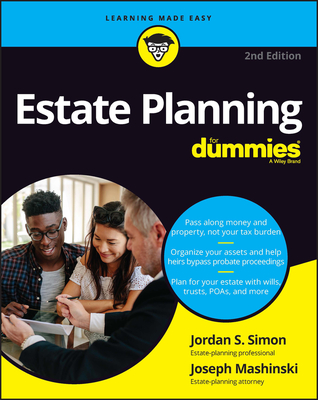 Estate Planning for Dummies - Simon, Jordan S, and Mashinski, Joseph