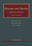 Estates and Trusts: Cases and Materials