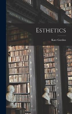 Esthetics - Gordon, Kate