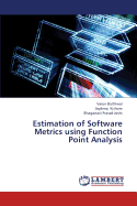 Estimation of Software Metrics Using Function Point Analysis