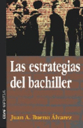 Estrategias del Bachiller