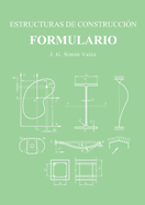 ESTRUCTURAS DE CONSTRUCCION. FORMULARIO.