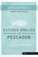 Estudio Biblico del Pescador - Apologetica II: Espiritismo. Santeria. Brujeria.