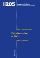 Estudios sobre el lxico: Puntos y contrapuntos