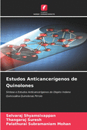 Estudos Anticancergenos de Quinolones