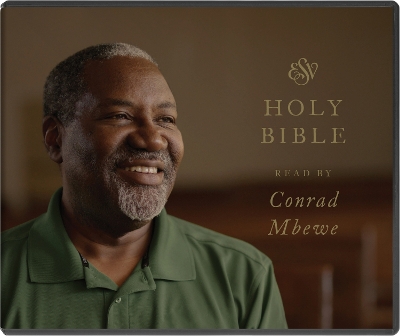 ESV Audio Bible, Read by Conrad Mbewe - Mbewe, Conrad (Read by)