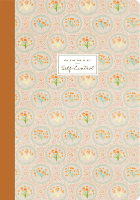ESV Devotional Journal, Fruit of the Spirit: Self-Control (Paperback) - Wetherell, Kristen (Contributions by)