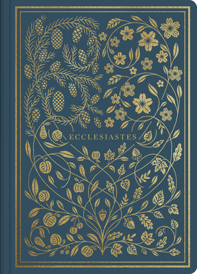 ESV Illuminated Scripture Journal: Eccelesiastes (Paperback) - 