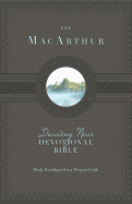 ESV MacArthur Drawing Near Devotional Bible