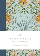 ESV Prayer Journal: 30 Days on Humility (Paperback)