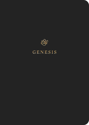 ESV Scripture Journal: Genesis (Paperback) - 