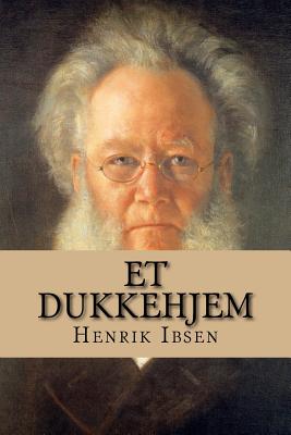 Et Dukkehjem - Ibsen, Henrik