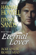 Eternal Lover - Kessler, Jackie, and Mead, Richelle, and Howell, Hannah