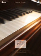 Eternal Praise: Artistic Hymn Settings