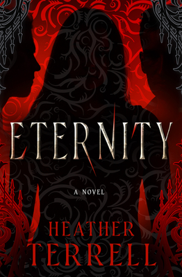 Eternity: A Fallen Angel Novel Volume 2 - Terrell, Heather