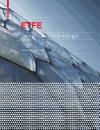 Etfe: Technologie Und Entwurf