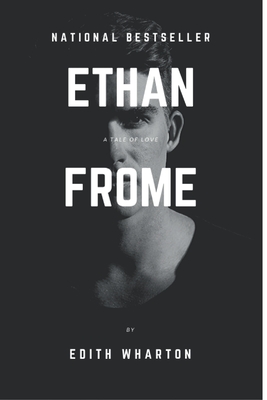 Ethan Frome - Wharton, Edith