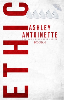 Ethic 6 - Antoinette, Ashley