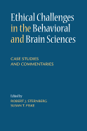 Ethical Challenges in the Behavioral and Brain Sciences: Case Studies and Commentaries