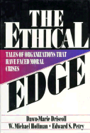 Ethical Edge: Tales of Organizations That Have Faced Moral Crisis