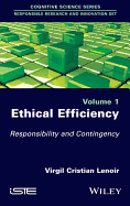 Ethical Efficiency: Responsibility and Contingency