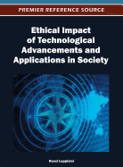 Ethical Impact of Technological Advancements and Applications in Society