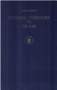 Ethical Theories in Islam - Fakhry, Majid