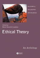 Ethical Theory: An Anthology