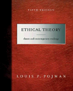 Ethical Theory: Classical and Contemporary Readings