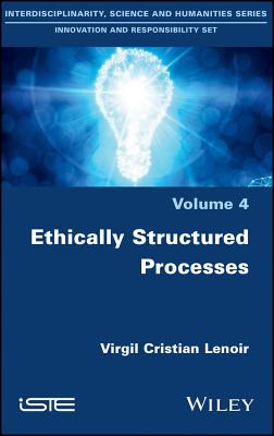 Ethically Structured Processes - Lenoir, Virgil Cristian