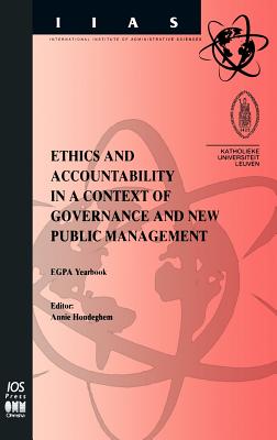 Ethics and Accountability in a Context of Governance and New Public Management - Hondeghem, Annie (Editor)