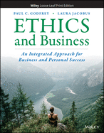 Ethics and Business: An Integrated Approach for Business and Personal Success