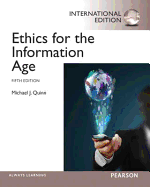 Ethics for the Information Age: International Edition