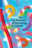 Ethics for the Practice of Psychology in Canada, Third Edition