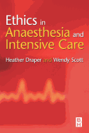 Ethics in Anaesthesia and Intensive Care