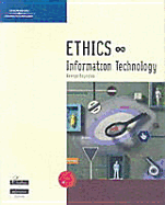 Ethics in Information Technology - Course Technology, and Author, Unknown, and Reynolds, George