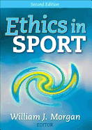 Ethics in Sport - 2nd Edition