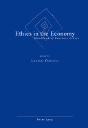 Ethics in the Economy: Handbook of Business Ethics