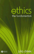 Ethics: The Fundamentals