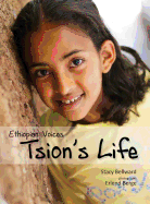 Ethiopian Voices: Tsion's Life