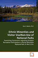 Ethnic Minorities and Visitor Use/Non-Use of National Parks