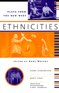Ethnicities: Plays from the New West
